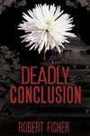 Deadly Conclusion