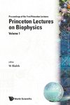 PRINCETON LECTURES ON BIOPHYSICS