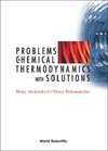 Shota, S:  Problems In Chemical Thermodynamics, With Solutio