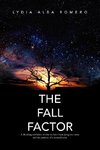 The Fall Factor