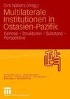 Multilaterale Institutionen in Ostasien-Pazifik