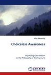 Choiceless Awareness