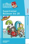 LÜK. Supertrainer Rechnen bis 20