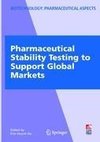 Pharmaceutical Stability Testing to Support Global Markets