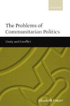 The Problems of Communitarian Politics