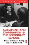 Butterfield, S: Assessment and Examination in the Secondary