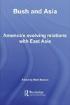 Beeson, M: Bush and Asia