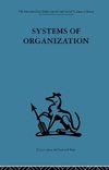 Miller, E: Systems of Organization