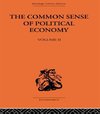 Wicksteed, P: Commonsense of Political Economy