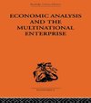 Dunning, J: Economic Analysis and Multinational Enterprise