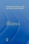 Salzman, P: Postcolonial Theory and the Arab-Israel Conflict