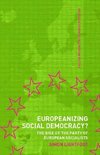 Lightfoot, S: Europeanizing Social Democracy?