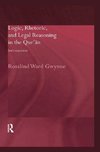 Gwynne, R: Logic, Rhetoric and Legal Reasoning in the Qur'an