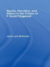 McDonald, J: Sports, Narrative, and Nation in the Fiction of