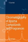 Cserháti, T: Chromatography of Aroma Compounds