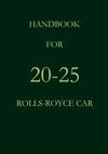 Handbook for the 20-25 Rolls-Royce Car