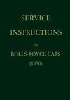 Service Instructions for Rolls-Royce Cars (1930)