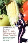 Guide To Health Maintenance And Disease Prevention