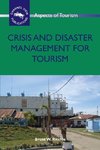 Crisis and Disaster Management for Tourism, 38