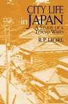 Dore, R: City Life in Japan