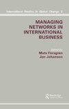 Managing Networks in International Business