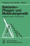 Bakterien-, Phagen- und Molekulargenetik