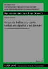 Actos de habla y cortesía verbal en español y en alemán