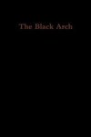 The Black Arch