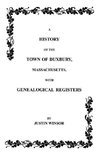 History of the Town of Duxbury, Massachusetts with Genealogical Registers