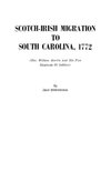 Scotch-Irish Migration to South Carolina, 1772