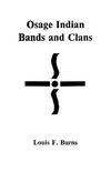 Osage Indian Bands and Clans