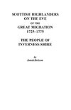 Scottish Highlanders on the Eve of the Great Migration, 1725-1775