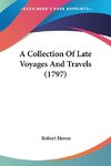 A Collection Of Late Voyages And Travels (1797)