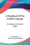 A Handbook Of The Swahili Language