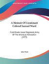 A Memoir Of Lieutenant Colonel Samuel Ward