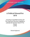 A Political Manual For 1870