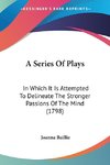 A Series Of Plays