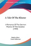 A Tale Of The Kloster