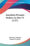 Anecdotes Persanes Dediees Au Roy V1 (1727)