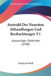 Auswahl Der Neuesten Abhandlungen Und Beobachtungen V1