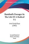 Bamford's Passages In The Life Of A Radical V1