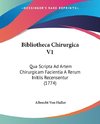 Bibliotheca Chirurgica V1