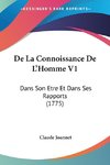 De La Connoissance De L'Homme V1