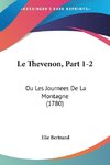 Le Thevenon, Part 1-2