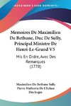 Memoires De Maximilien De Bethune, Duc De Sully, Principal Ministre De Henri-Le-Grand V5