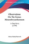 Observations On The Genus Mesembryanthemum