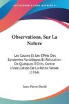 Observations, Sur La Nature