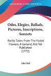 Odes, Elegies, Ballads, Pictures, Inscriptions, Sonnets