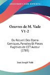 Oeuvres de M. Vade V1-2