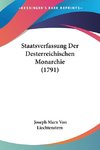 Staatsverfassung Der Desterreichischen Monarchie (1791)